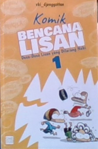 Komik Bencana Lisan; Dosa-Dosa Lisan yang Dilarang Nabi 1