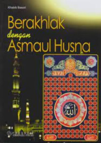 Berakhlak Dengan Asmaul Husna