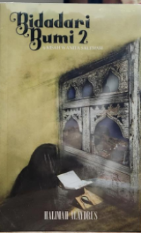 Bidadari Bumi 2: 9 Kisah Wanita Salehah