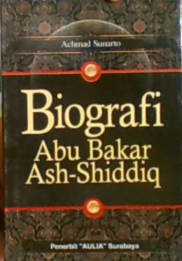 Biografi Abu Bakar AshiShiddiq