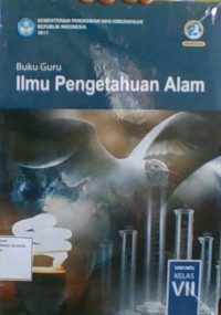 Buku Guru Ilmu Pengetahuan Alam SMP/MTs Kelas VII