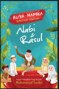 Buya Hamka Berkisah Tentang Nabi & Rasul