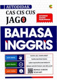 Autodidak Cas Cis Cus Jago Bahasa Inggris