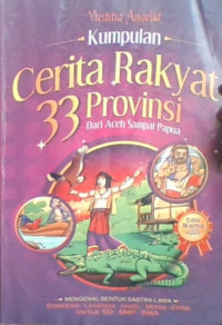 Kumpulan Cerita Rakyat 33 Provinsi