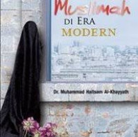 Problematika Muslimah Di Era Modern
