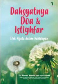 Dahsyatnya Doa & Istighfar
