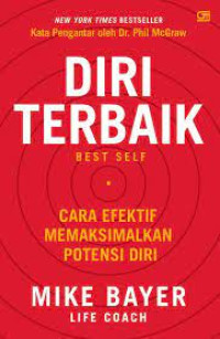 Diri Terbaik; cara Efektif Memaksimalkan Potensi Diri
