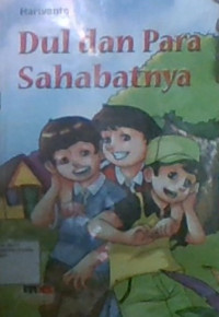 Dul dan Para Sahabatnya