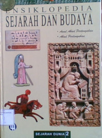 Ensiklopedia Sejarah Dunia 2: Abad Pertengahan