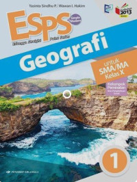 ESPS Erlangga Straight Point Series & Simple Modern Geografi 1: Untuk SMA/MA Kelas X
