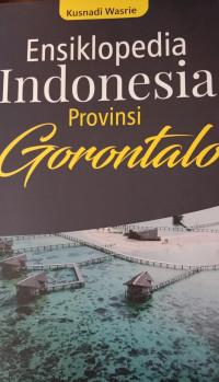 Ensiklopedia Indonesia Provinsi Gorontalo