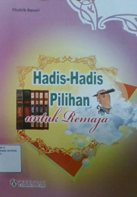 Hadis-Hadis pilihan Untuk Remaja