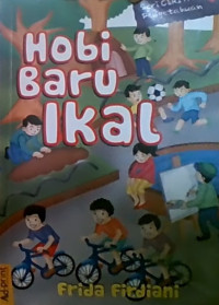 Hobi Baru Ikal