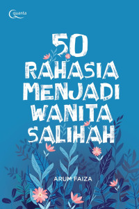 50 Rahasia Menjadi Wanita Shalihah