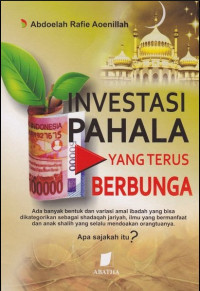 Investasi Pahala Yang Terus Berbunga