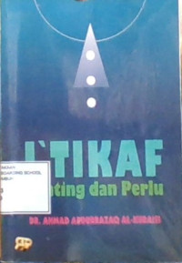 I'tikaf Penting dan Perlu