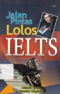Jalan Pintas Lolos IELTS