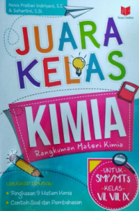 Juara Kelas Kimia: Rangkuman Materi Kimia