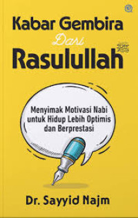 Kabar Gembira Dari Rasulullah
