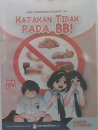 Katakan Tidak Pada BB