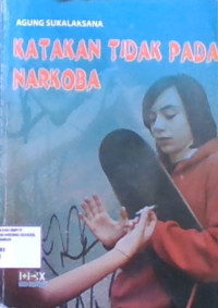 katakan Tidak Pada Narkoba