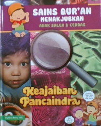 Sains Qur’an Menakjubkan Anak Saleh & Cerdas 3: Keajaiban Pansaindra