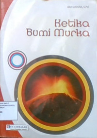 Ketika Bumi Murka