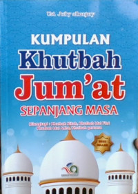 Kumpulan khutbah Jum'at Sepanjang Masa