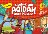 Kisah-Kisah Aqidah Anak Muslim