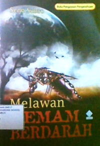 Melawan Demam Berdarah