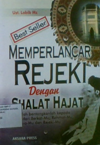 Memperlancar Rejeki Dengan Shalat Hajat