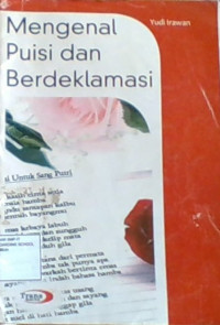 Mengenal Puisi Dan Berdeklamasi