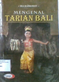 Mengenal Tarian Bali