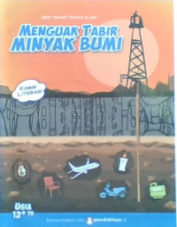 Menguak Tabir Minyak Bumi