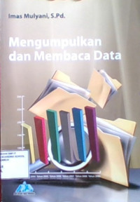 Mengumpulkan Dan Membaca Data