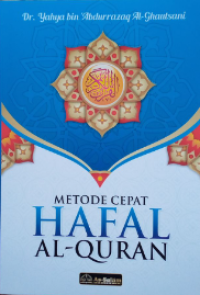 Metode Cepat Hafal Al-Qur'an