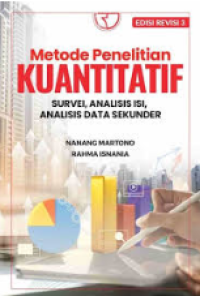 Metode Penelitian Kuantitatif: Survei, Analisis Isi, Analisis Data Sekunder