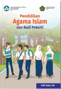 Pendidikan Agama Islam dan Budi Pekerti SMP Kelas VIII