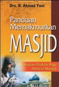 Panduan Memakmurkan Mesjid