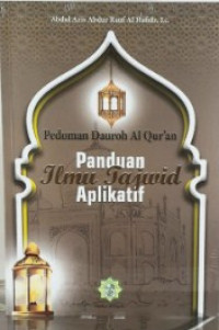 Pedoman Dauroh Al Quran: Panduan Tajwid Aplikatif