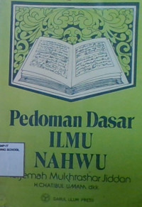 Pedoman Dasar Ilmu Nahwu: Terjemah Mukhtashar Jiddan