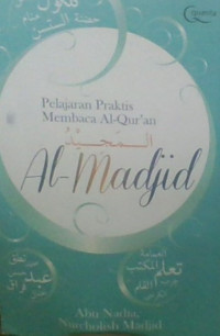 Pelajaran Praktis Membaca Al-Qur'an Al-Madjid