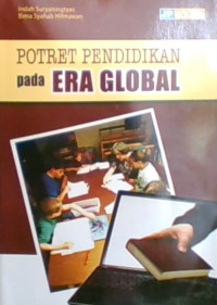 Potret Pendidikan Pada Era Global