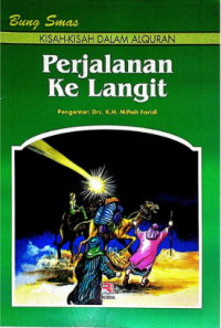 Kisah-kisah dalam Al-Quran: Perjalanan ke Langit
