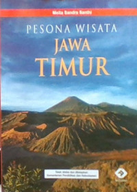 Pesona Wisata Jawa Timur