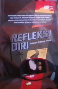 Refleksi Diri: Sebuah Antologi Puisi