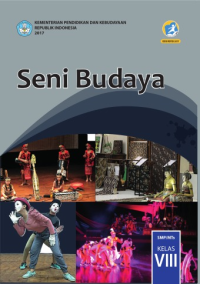 Seni Budaya : SMP/MTs Kelas VIII 2017