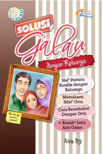 Solusi Galau Dengan Keluarga