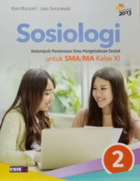 Sosiologi 2 Kelompok Peminatan Ilmu Pengetahuan Sosial Untuk SMA/MA Kelas XI