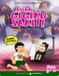 Ssshh... Gigiku Sakit!